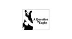 A Question Of Eagles / アクエスチョンオブイーグルス